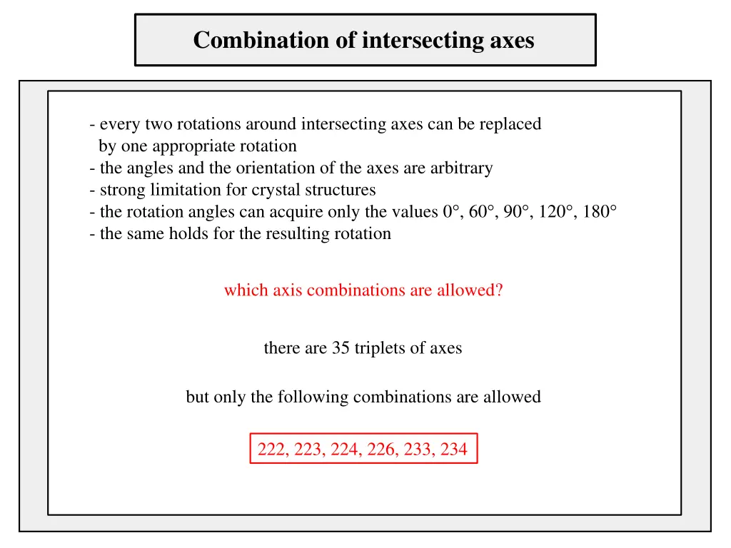 combination of intersecting axes