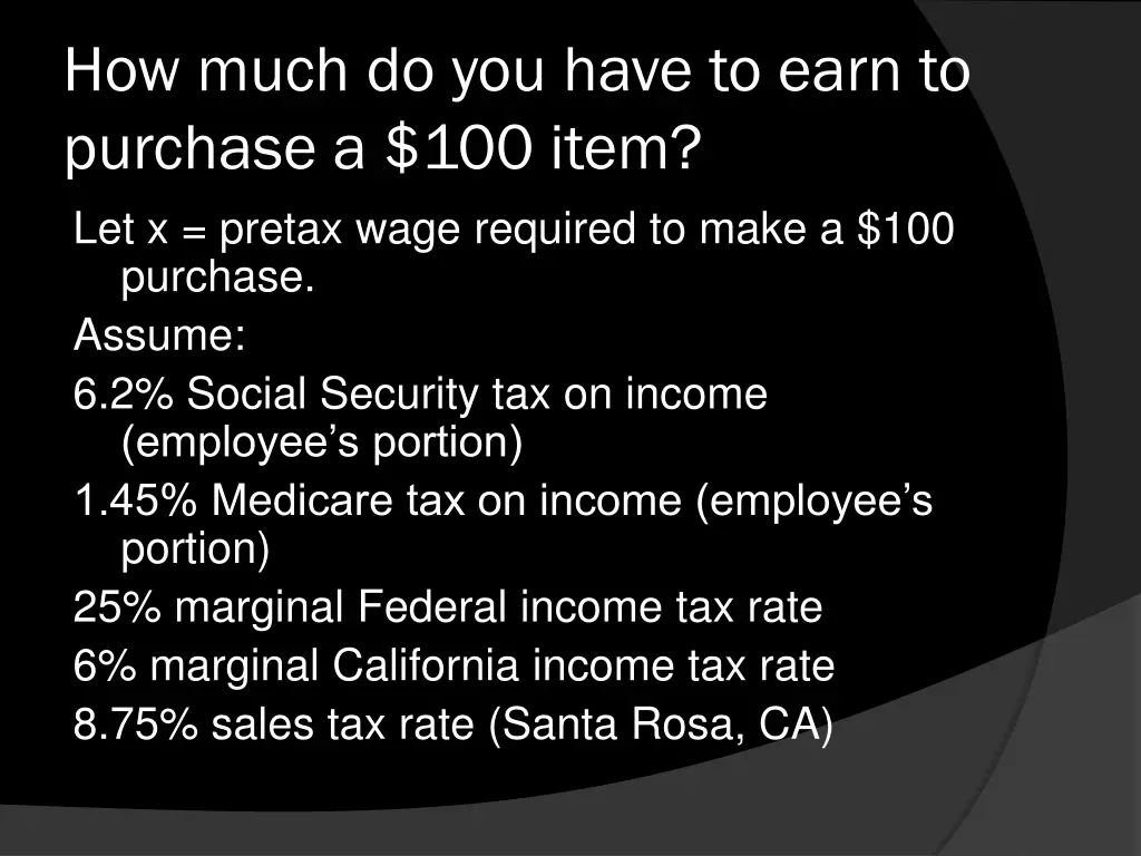 how much do you have to earn to purchase