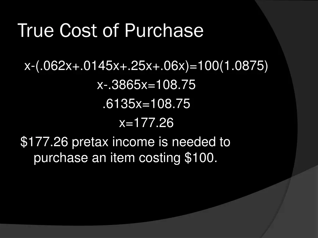 true cost of purchase 1