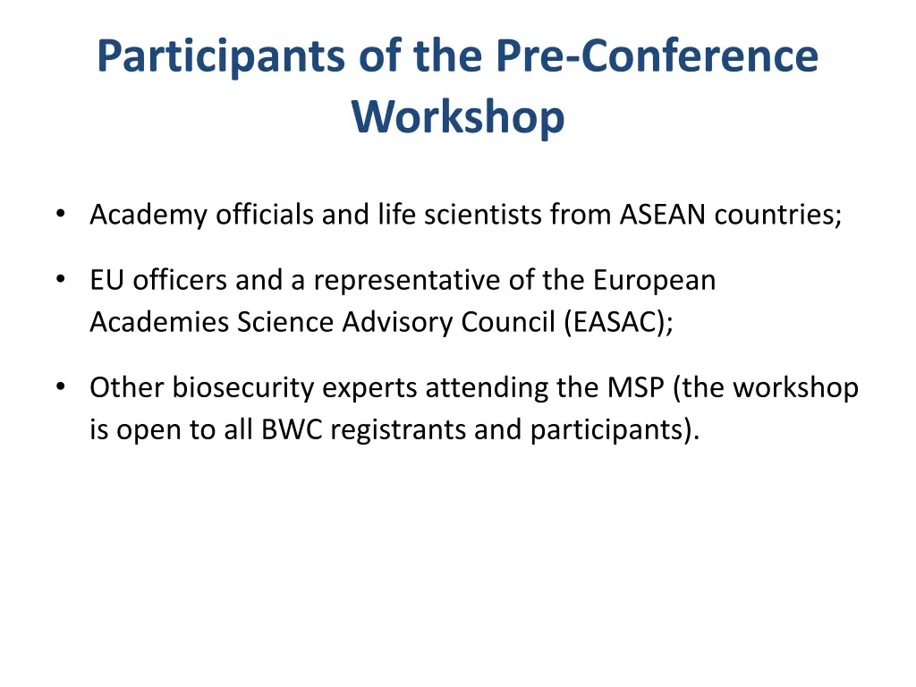 participants of the pre conference workshop
