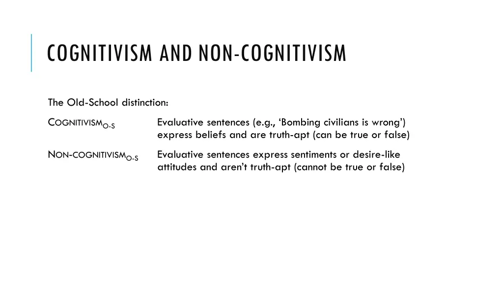 cognitivism and non cognitivism