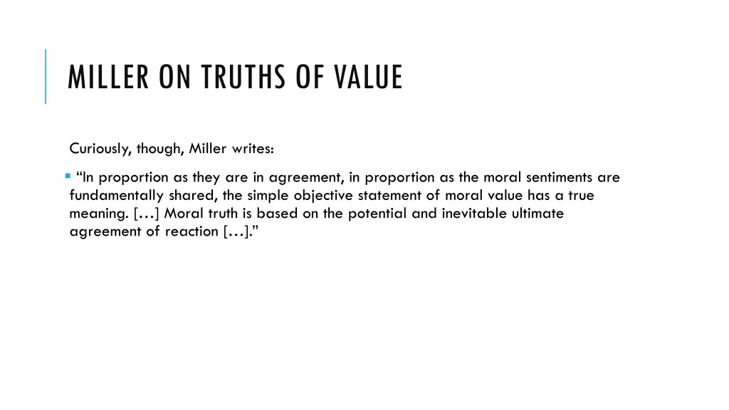 miller on truths of value 2