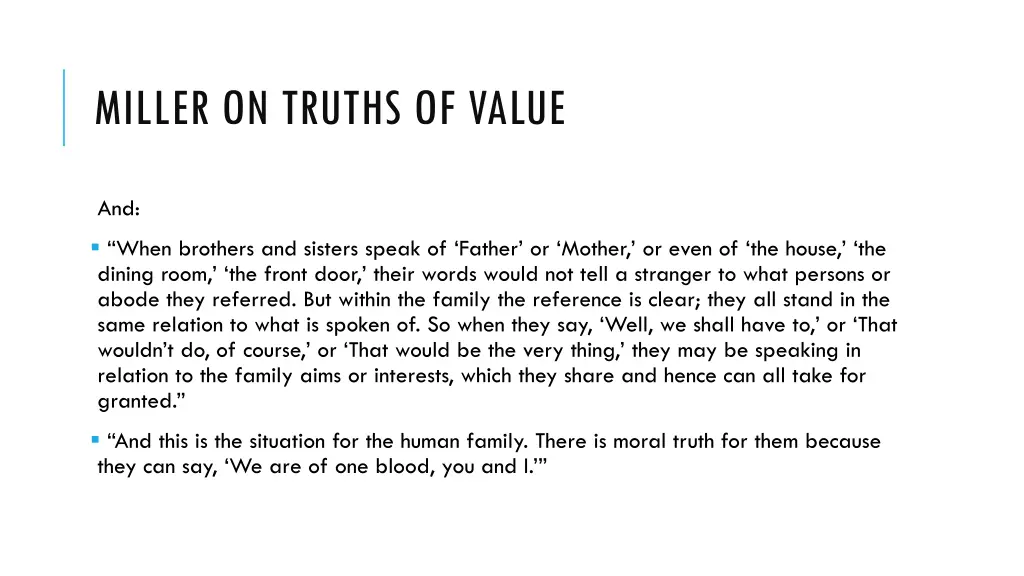 miller on truths of value 3