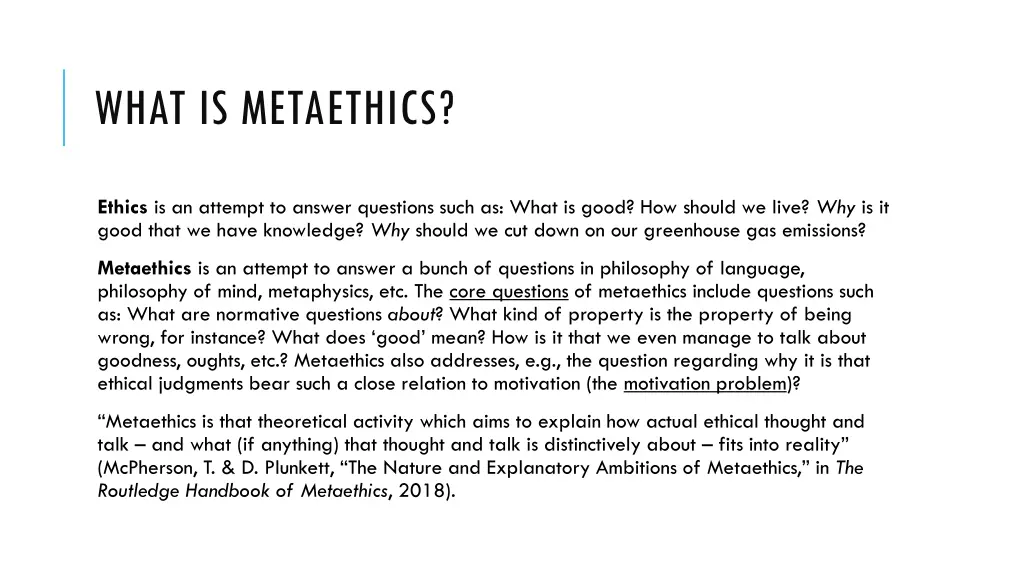 what is metaethics