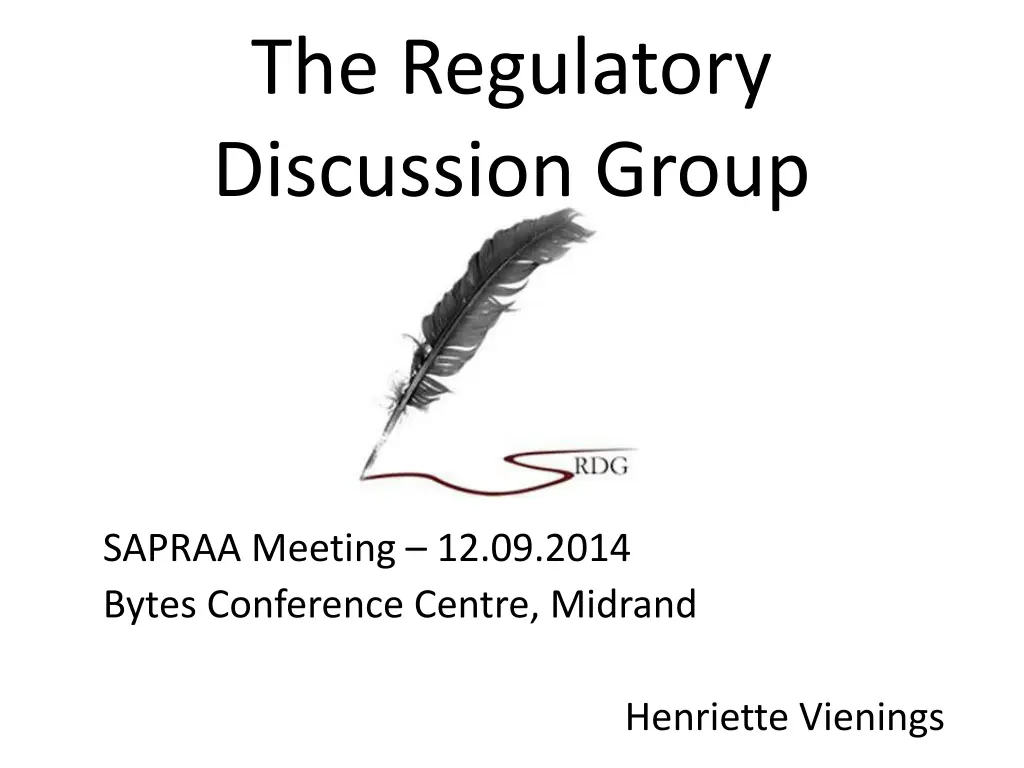 the regulatory discussion group