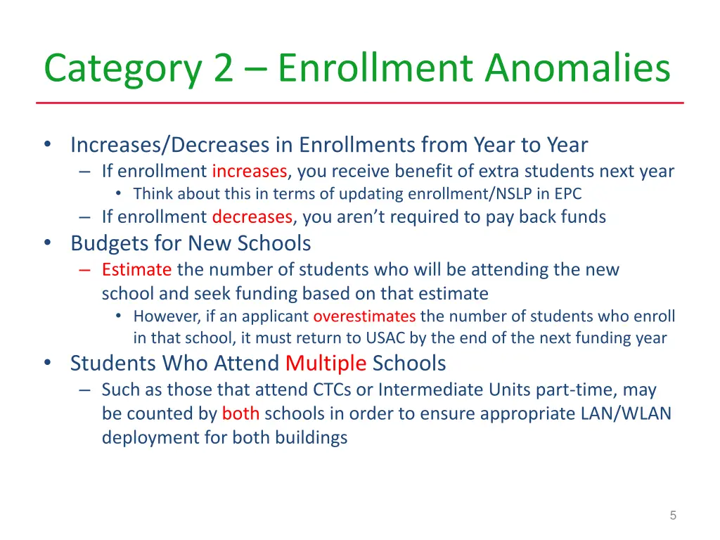 category 2 enrollment anomalies