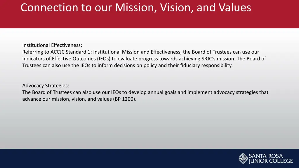 connection to our mission vision and values