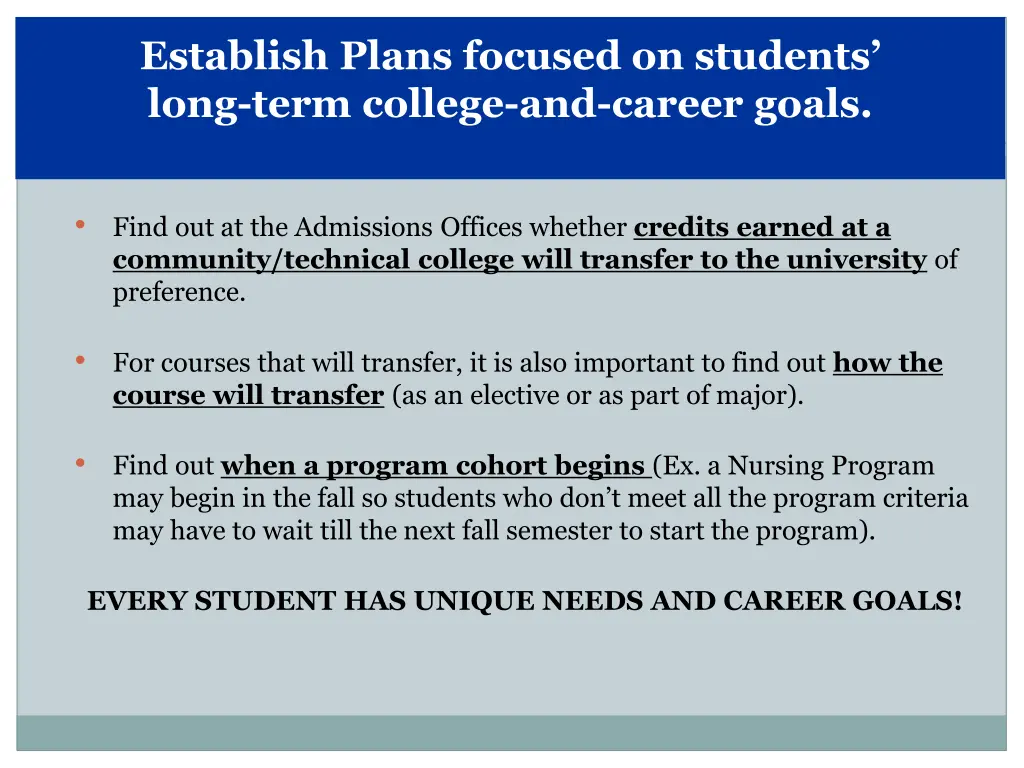 establish plans focused on students long term 1