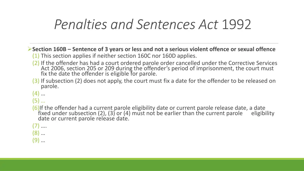 penalties and sentences act 1992 2