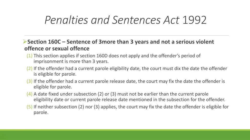 penalties and sentences act 1992 3
