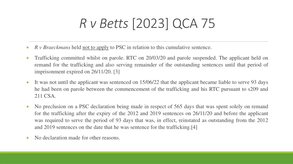 r v betts 2023 qca 75