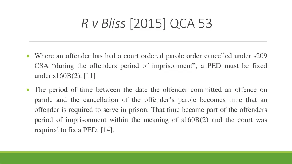 r v bliss 2015 qca 53