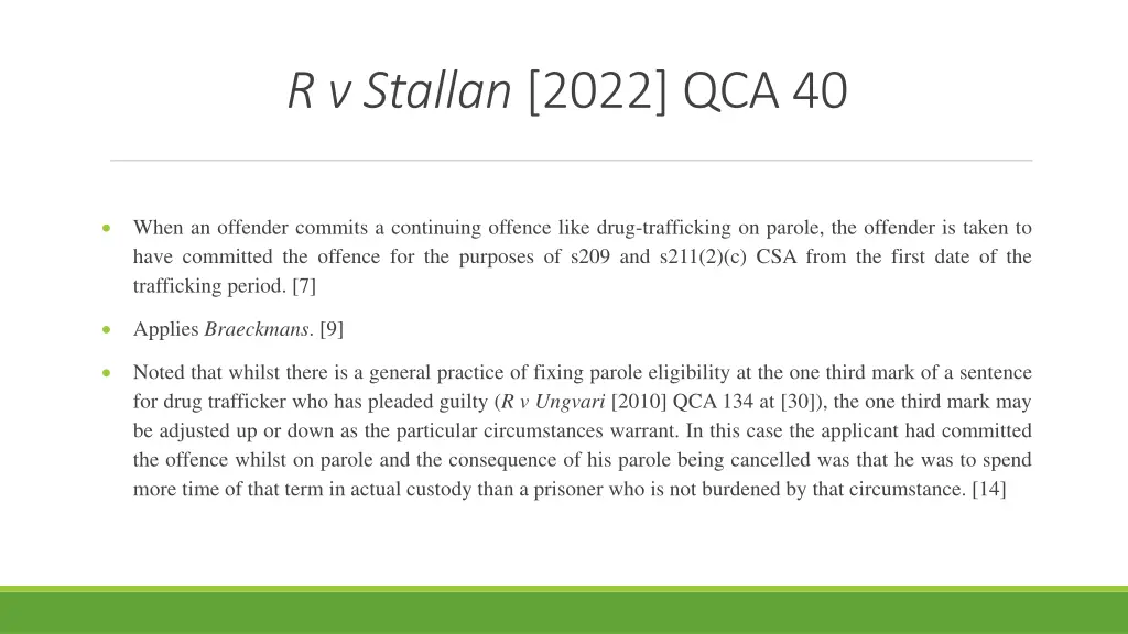 r v stallan 2022 qca 40