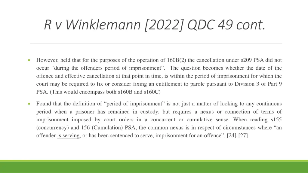 r v winklemann 2022 qdc 49 cont