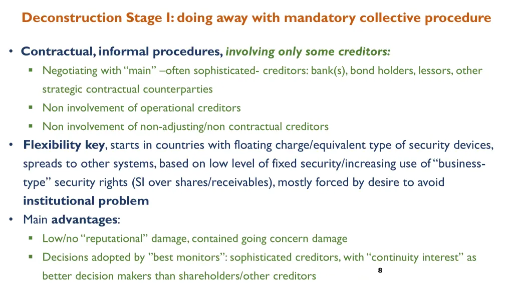 deconstruction stage i doing away with mandatory