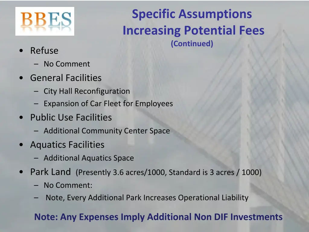 specific assumptions increasing potential fees 1