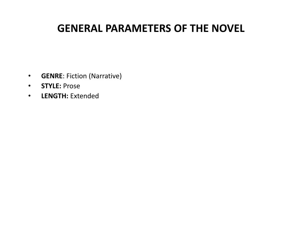 general parameters of the novel