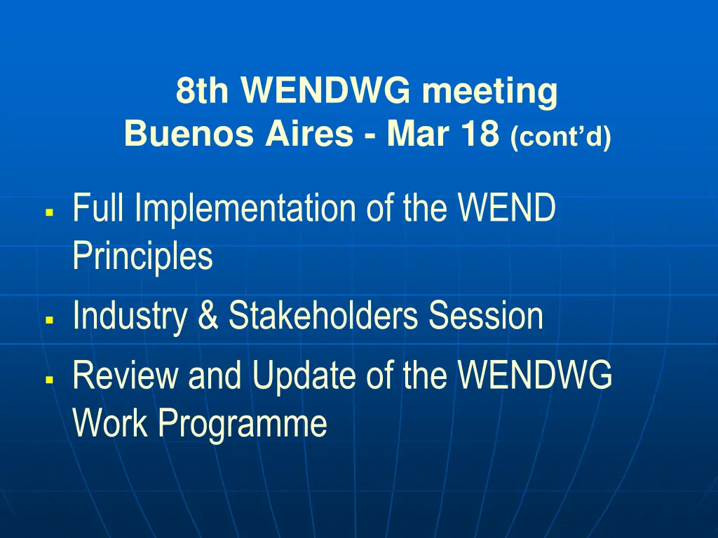 8th wendwg meeting buenos aires mar 18 cont d