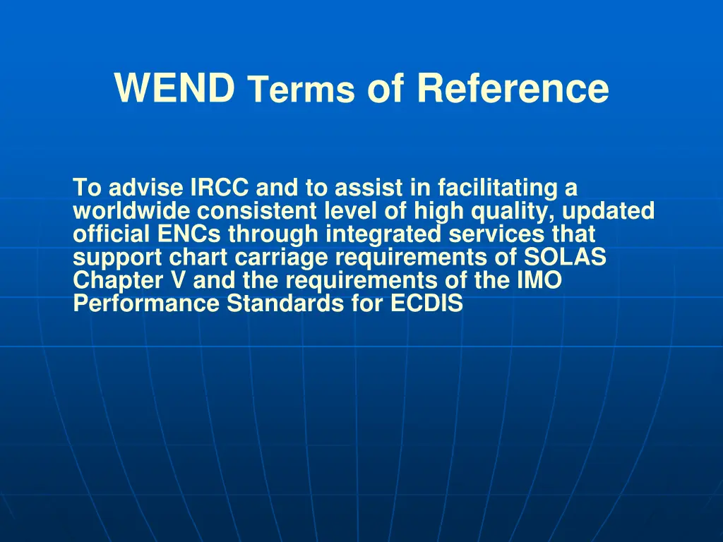 wend terms of reference