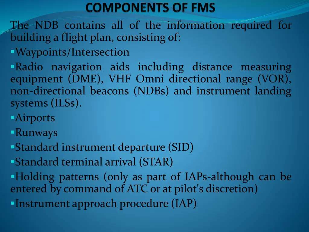 the ndb contains all of the information required