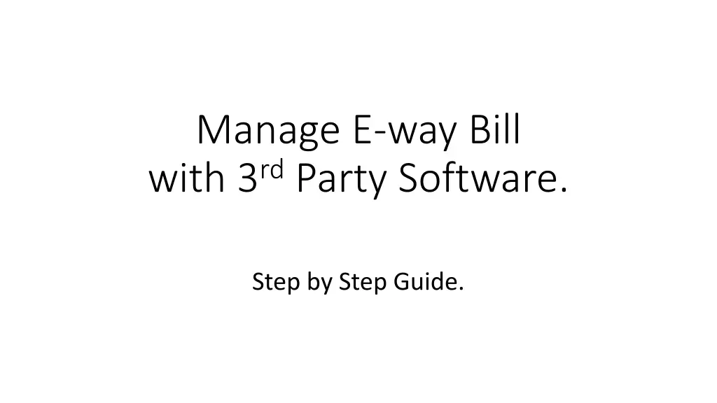 manage e way bill with 3 rd party software