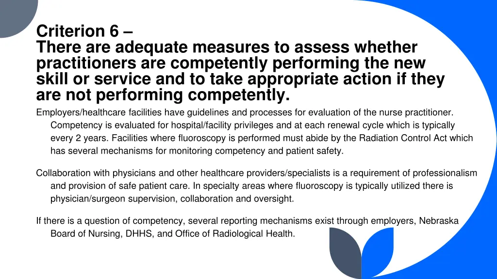 criterion 6 there are adequate measures to assess