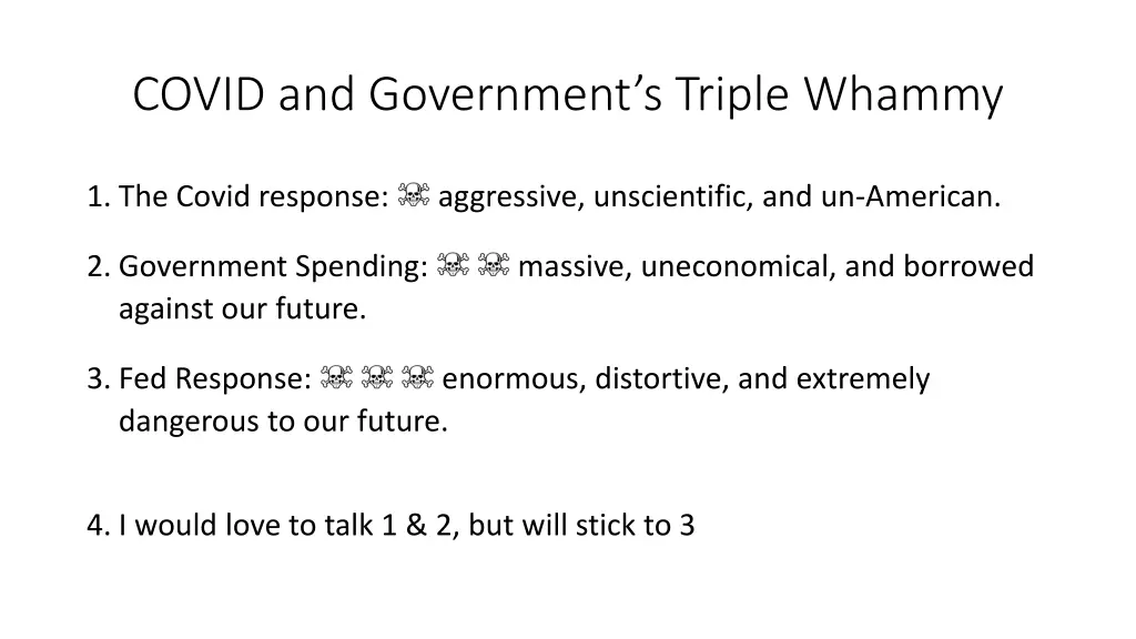 covid and government s triple whammy