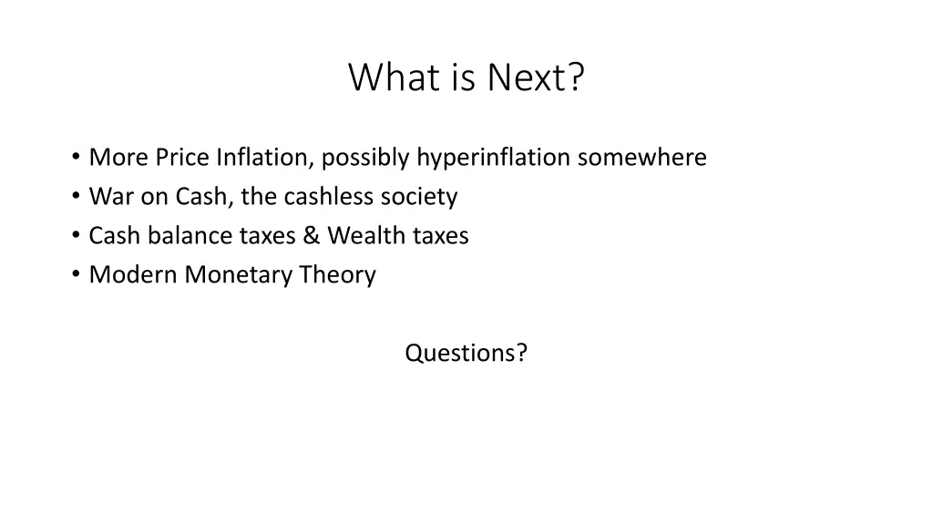 what is next