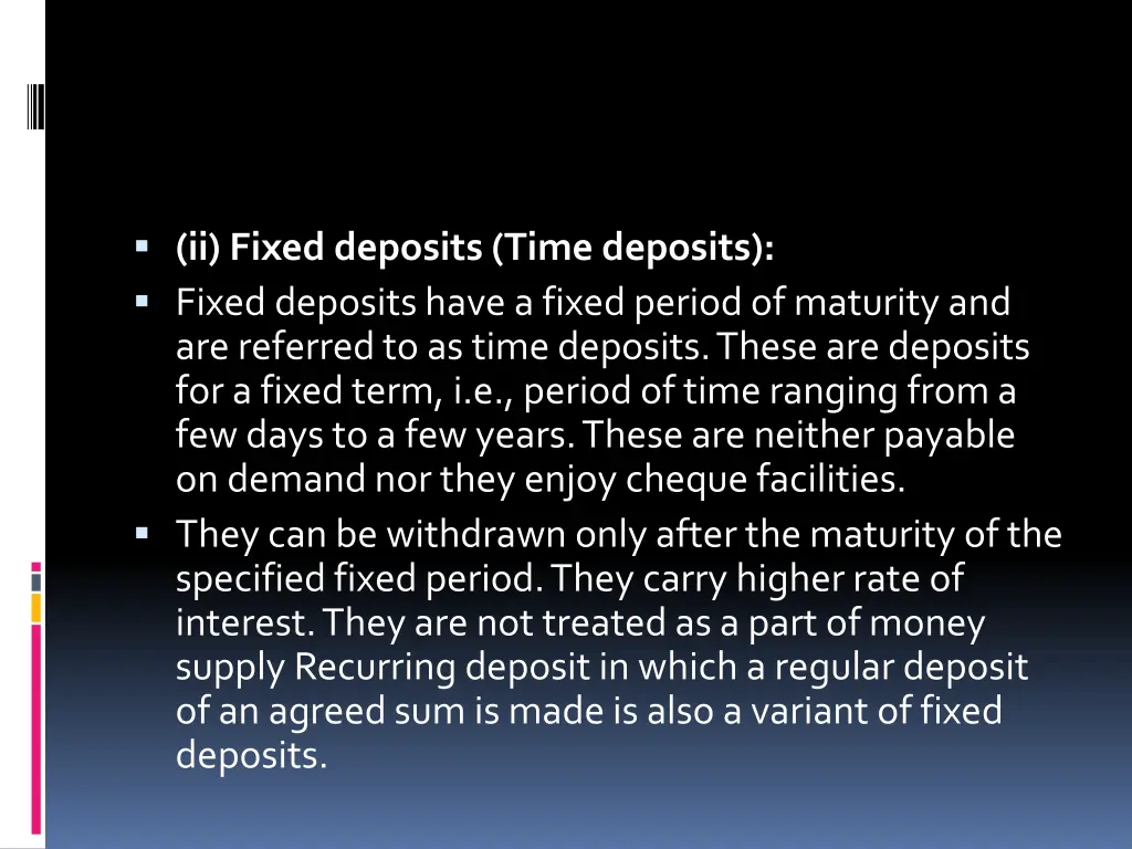 ii fixed deposits time deposits fixed deposits