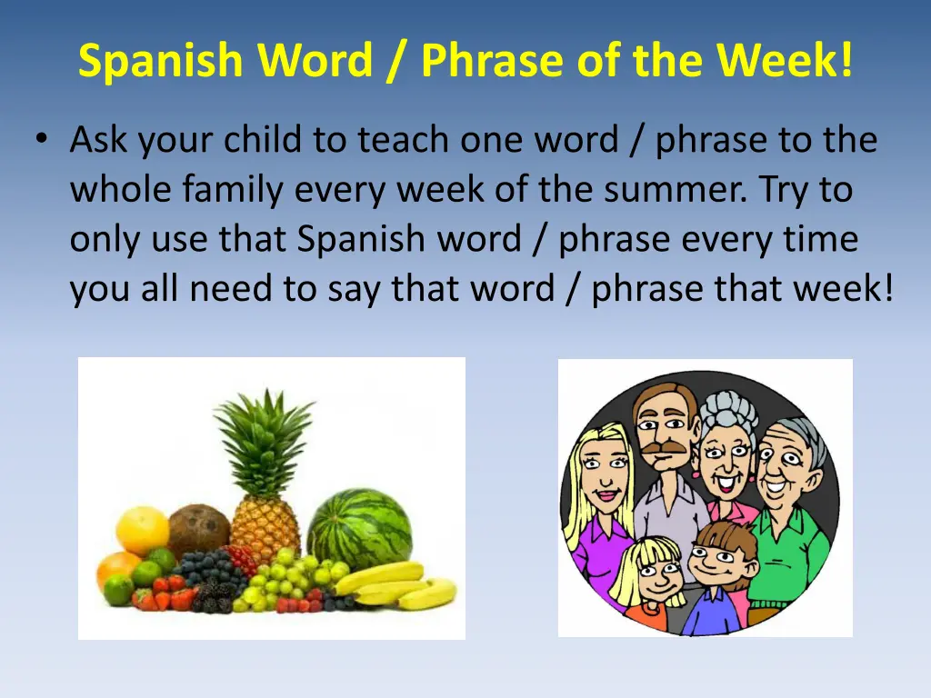 spanish word phrase of the week
