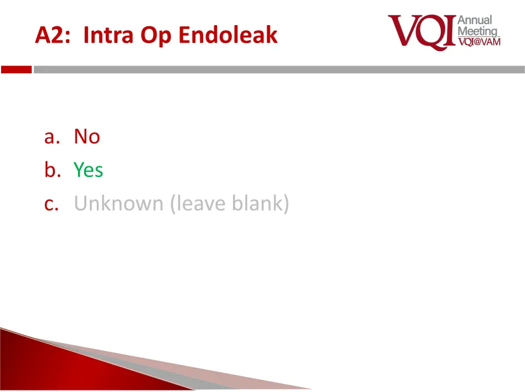 a2 intra op endoleak