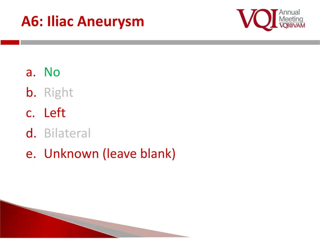 a6 iliac aneurysm