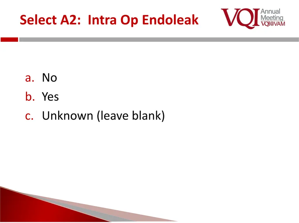 select a2 intra op endoleak