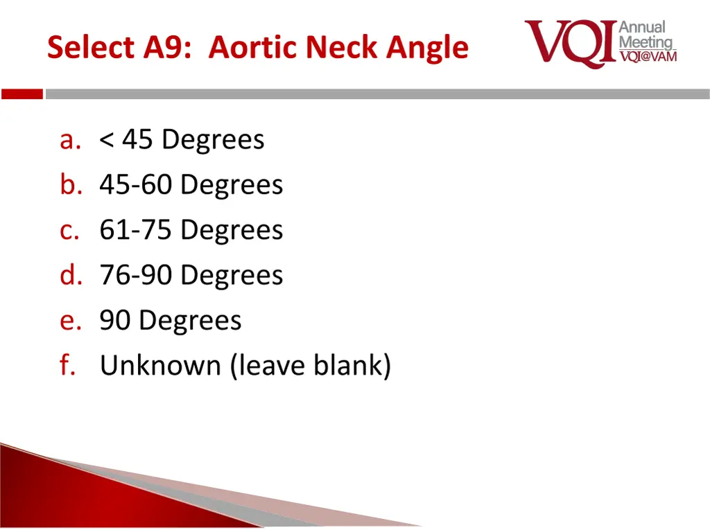 select a9 aortic neck angle