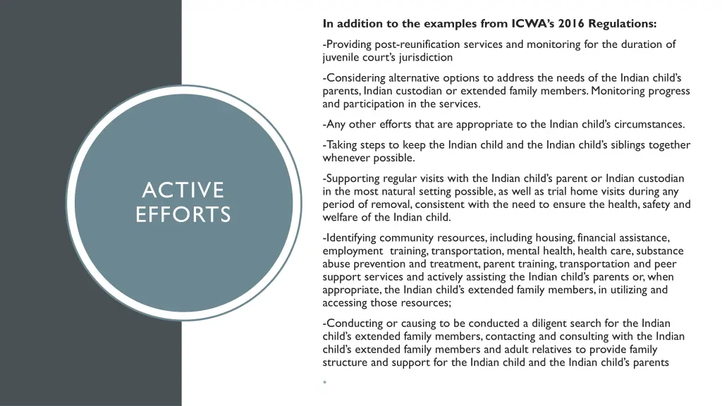 in addition to the examples from icwa s 2016