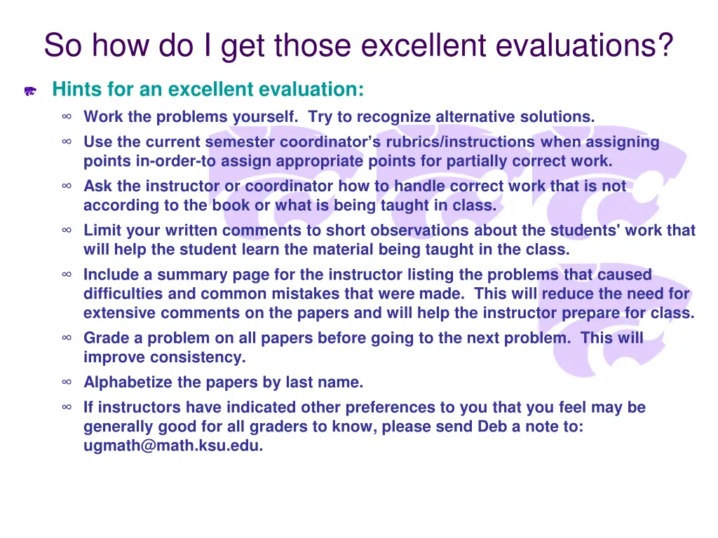 so how do i get those excellent evaluations