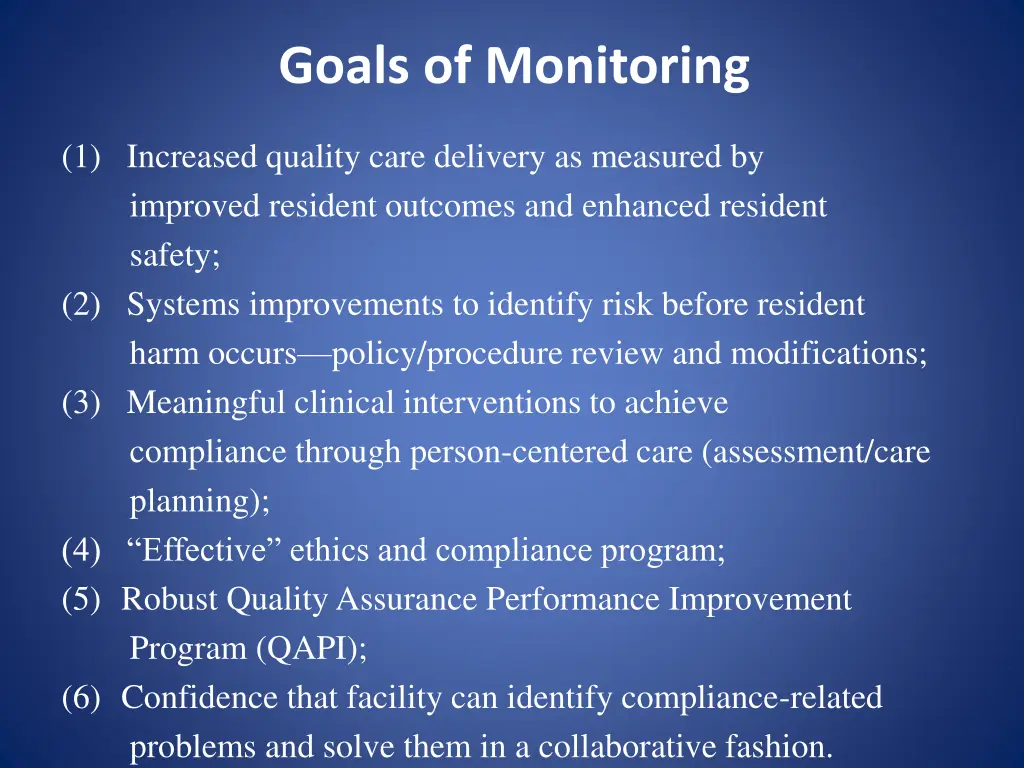 goals of monitoring