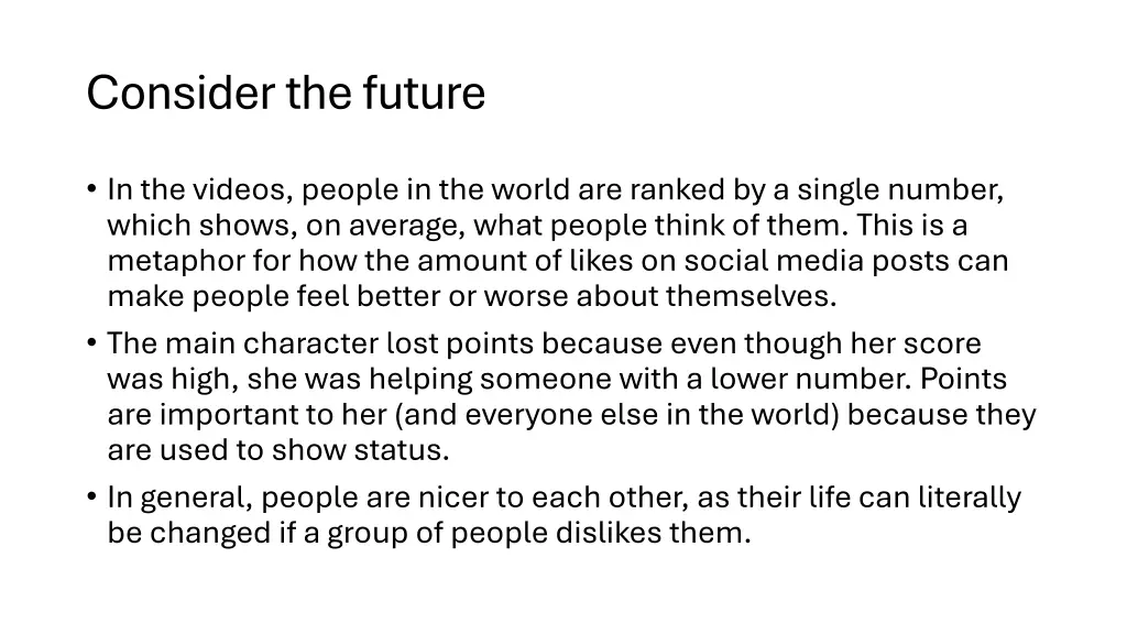 consider the future