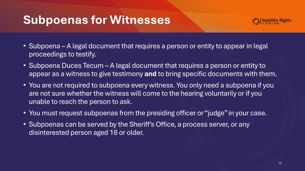 subpoenas for witnesses