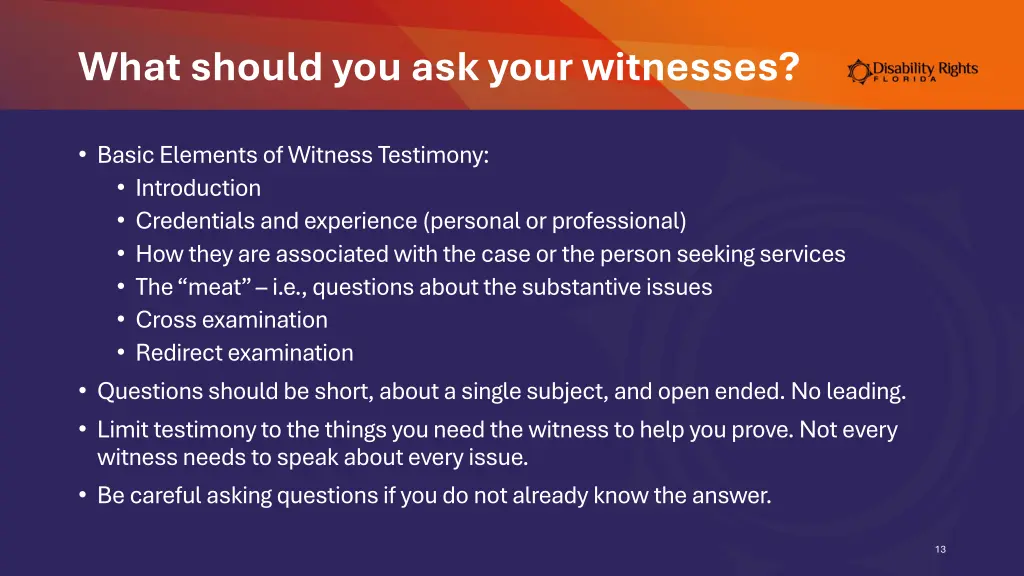 what should you ask your witnesses