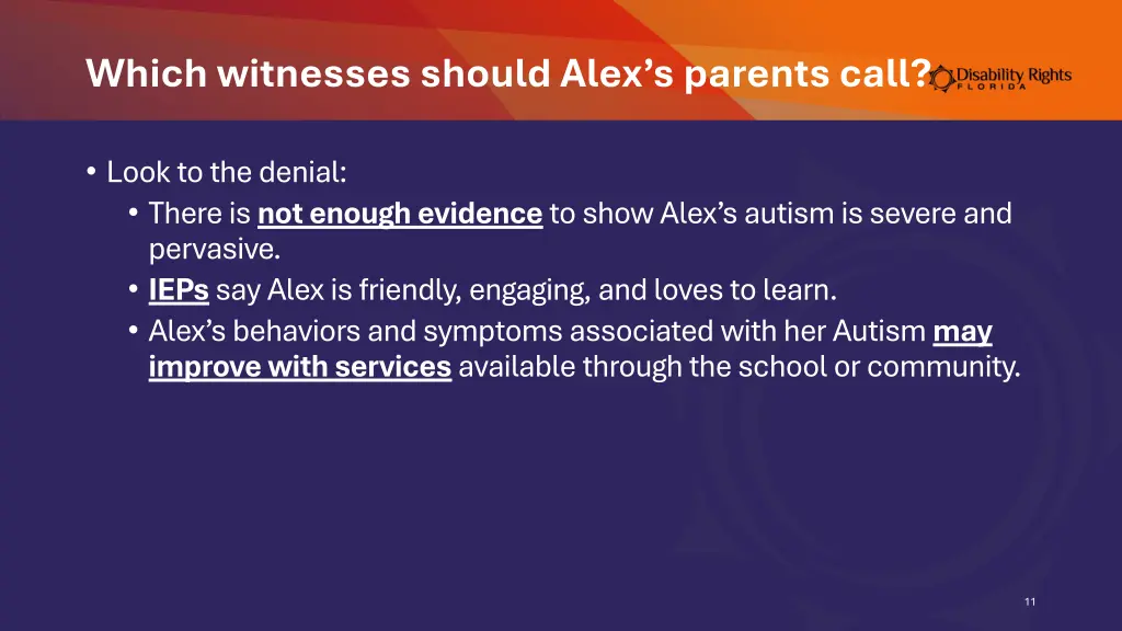 which witnesses should alex s parents call