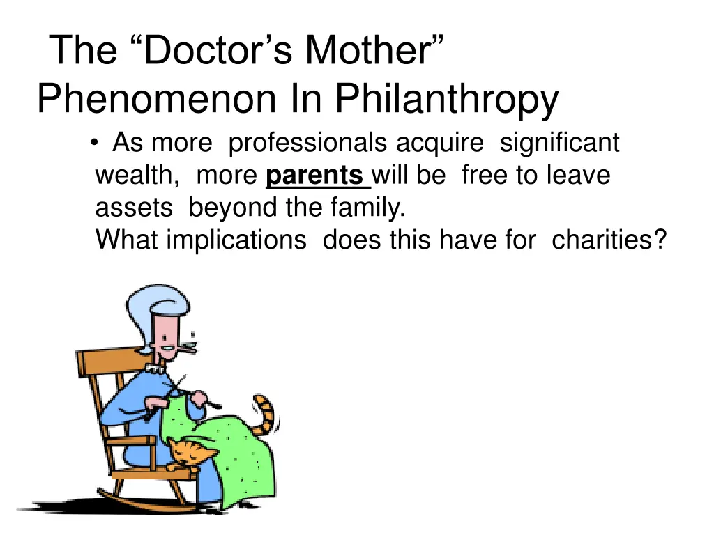 the doctor s mother phenomenon in philanthropy