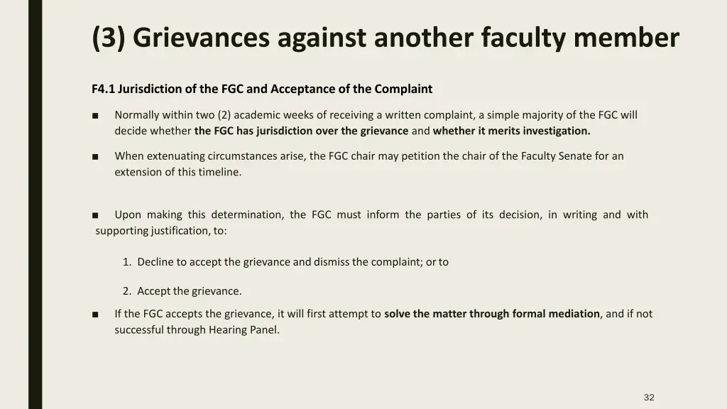 3 grievances against another faculty member