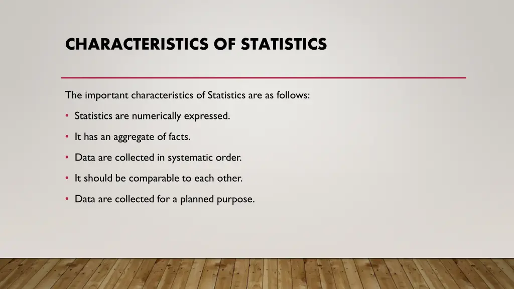 characteristics of statistics