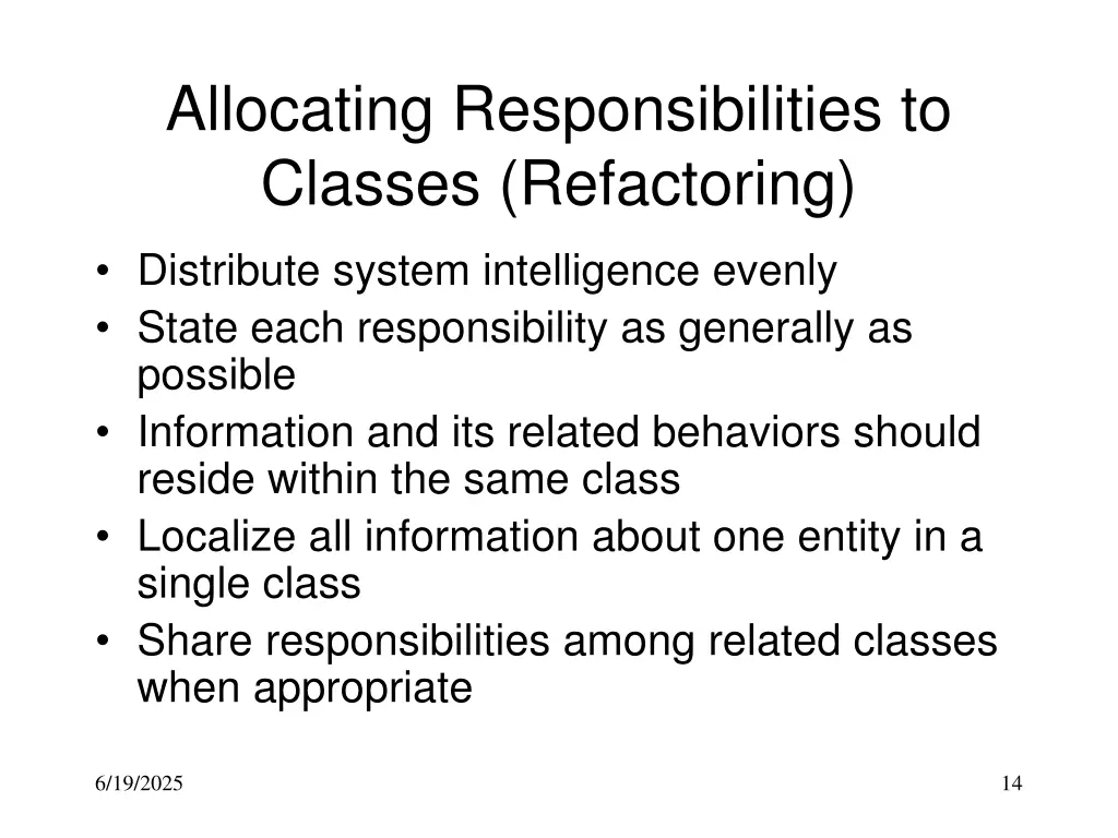 allocating responsibilities to classes refactoring