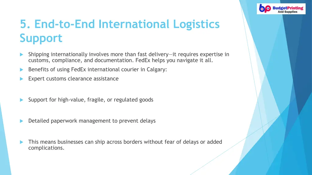 5 end to end international logistics support