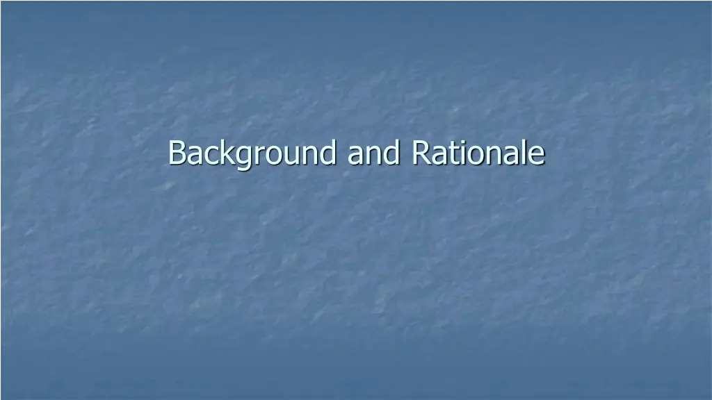background and rationale