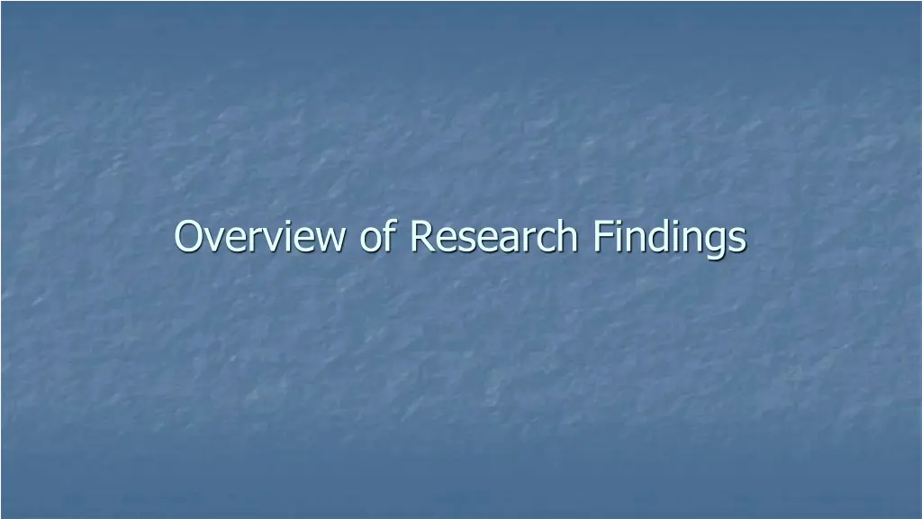 overview of research findings