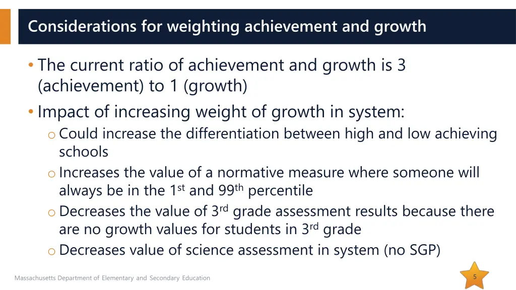 considerations for weighting achievement