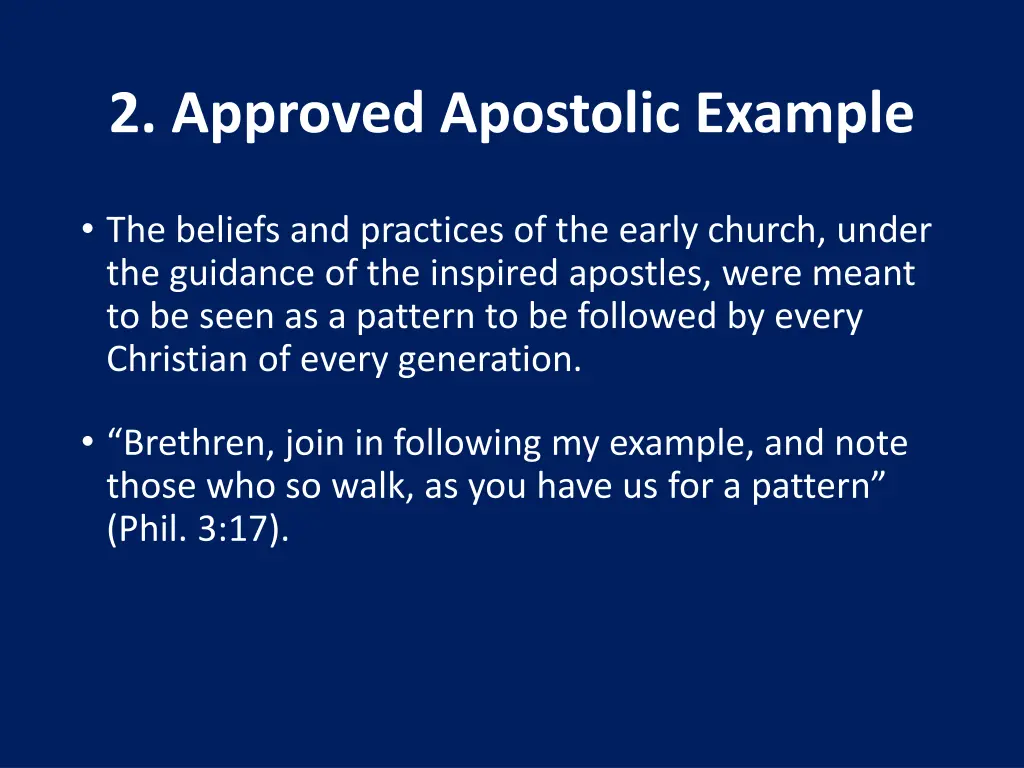 2 approved apostolic example